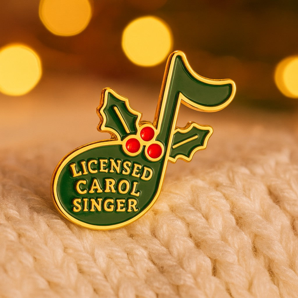 Carolling License Enamel Pin - Christmas Carol Singer Badge